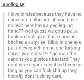 pirates have no concept of ableism